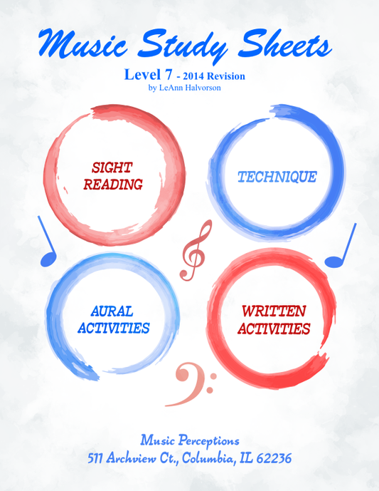 Music Study Sheets Level 7 edition 2014/2003 includes Sight Reading, Technique, Music Theory Written Activities, and Aural Activities. Bonus pages added from 2003 revision. Suitable for all students, works with any method book. Access .mp3 files for Aural Activities and answer pages on Music Perceptions website (2014/2003). By LeAnn Halvorson, cover art by Val Halvorson.