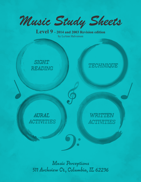 Music Study Sheets Level 9, 2014 and 2003 Revision edition includes Sight Reading, Technique, Music Theory, and Aural Activities to prepare for AIM exams. Bonus pages added from the 2003 edition, usable with any method book. Aural Activity .mp3 files accessed with codes on front inside page at Music Perceptions website. Teacher's Corner provides Answer Pages for AIM Study. By LeAnn Halvorson, Cover art by Val Halvorson.