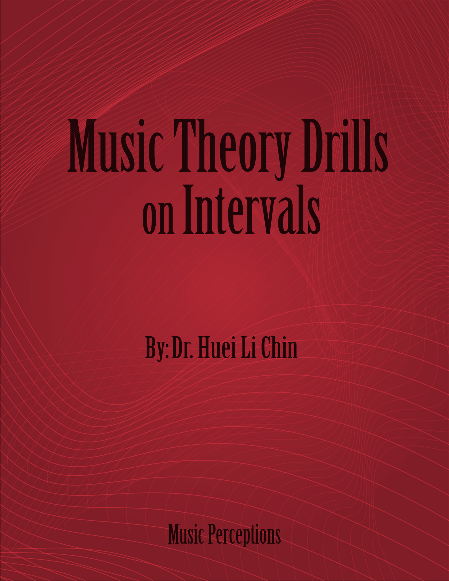 Music Theory Drills on Intervals - Identifying harmonic and melodic intervals by size and quality. Constructing harmonic and melodic intervals by size and quality. By Dr. Huei Li Chin