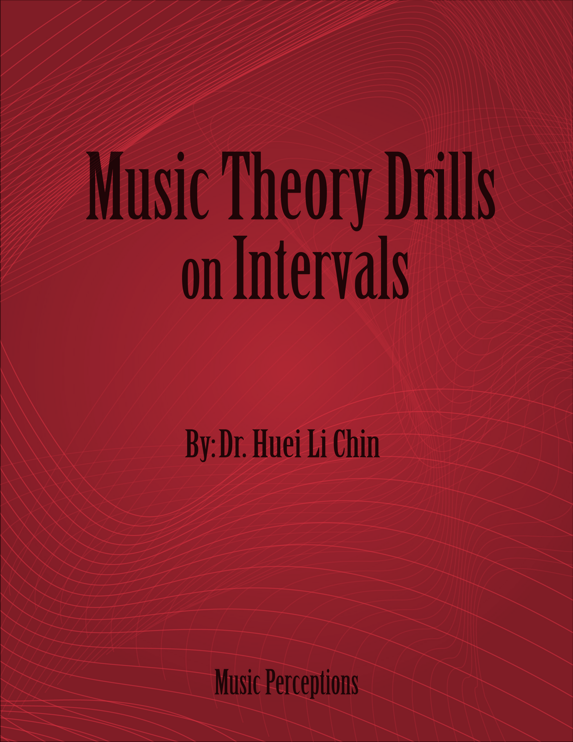 Music Theory Drills on Intervals - Identifying harmonic and melodic intervals by size and quality. Constructing harmonic and melodic intervals by size and quality. By Dr. Huei Li Chin