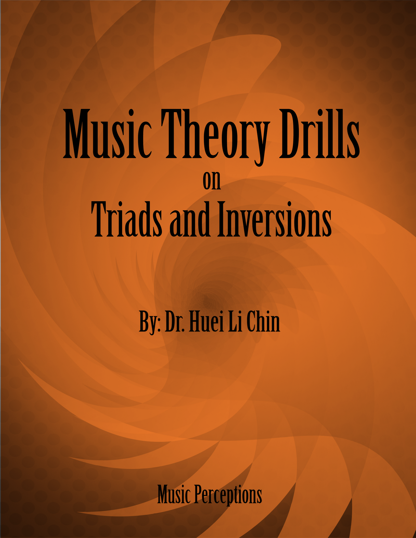 Music Theory Drills on Triads and Inversions - Constructing and Identifying Triads and Inversions in Major, minor diminished and augmented qualities.