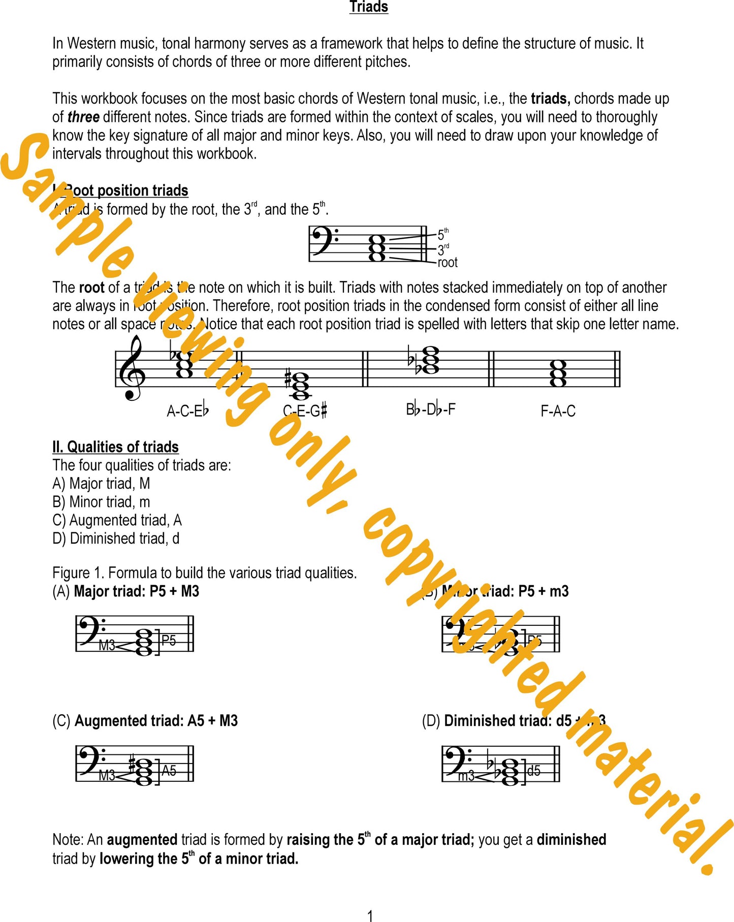 Music Theory Drills on Triads and Inversions Sample Page 1. Examples of root position triads in major, minor, diminished and augmented qualities by Dr. Huei Li Chin.